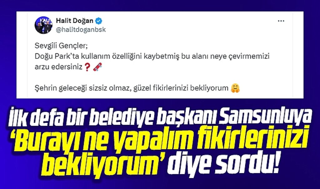 Samsun'da ilk defa bir belediye başkanı Samsunlulara fikrini sordu