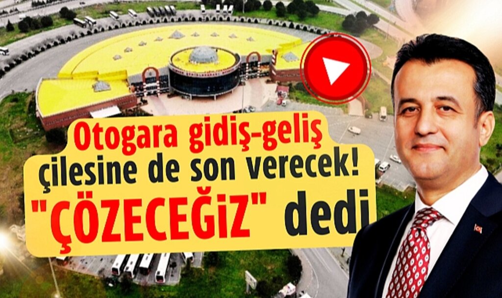 Samsun Büyükşehir Başkanı Doğan otogara gidiş geliş çilesine de neşter vuracak! 