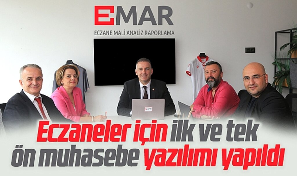 Samsun'da eczaneler için ilk ve tek ön muhasebe yazılımı EMAR yapıldı