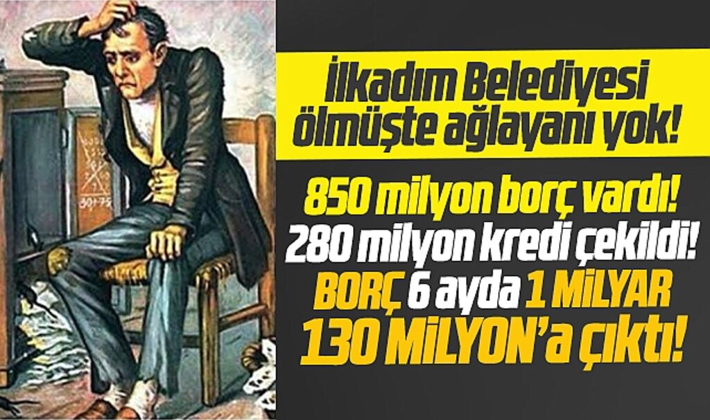 Samsun'da İlkadım Belediyesi'nin borcu 6 ayda 1 milyar 130 milyon TL'ye yükseldi