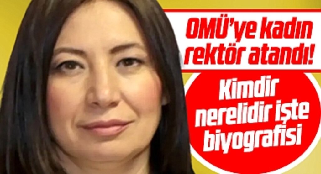 Samsun OMÜ Rektörü olan Fatma Aydın kimdir, nerelidir