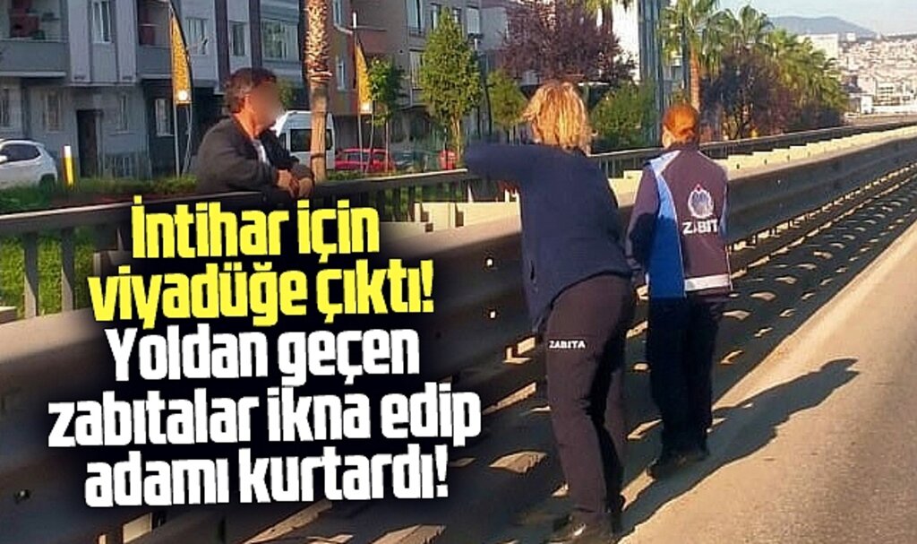 Samsun'da viyadükte intihar girişiminde bulunan adamı zabıtalar kurtardı