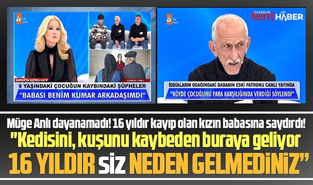 Müge Anlı'dan, kayıp Tutku Dilara Kayıkçı'nın babasına '16 yıldır neden gelmediniz' tepkisi