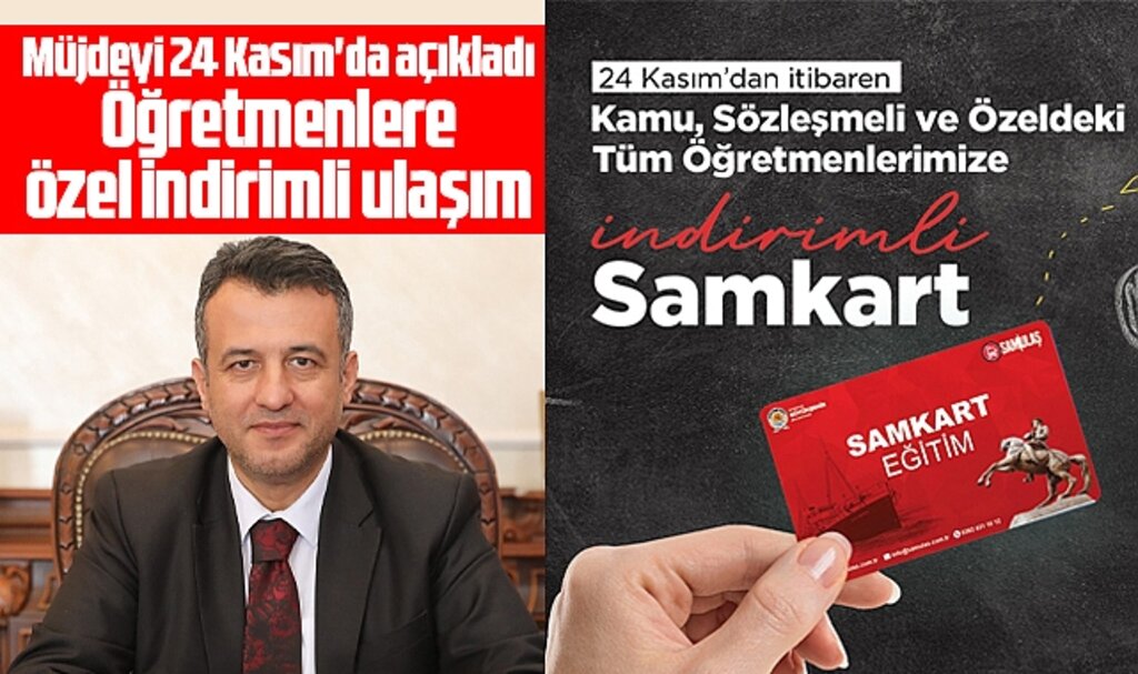 Samsun Büyükşehir Başkanı Doğan öğretmenlere indirimli ulaşım müjdesi verdi