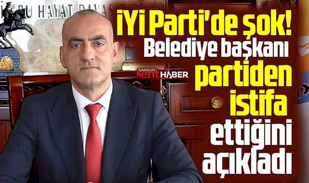 Samsun'da İYİ Parti'ye şok! Yakakent Belediye Başkanı Aydoğdu istifa etti