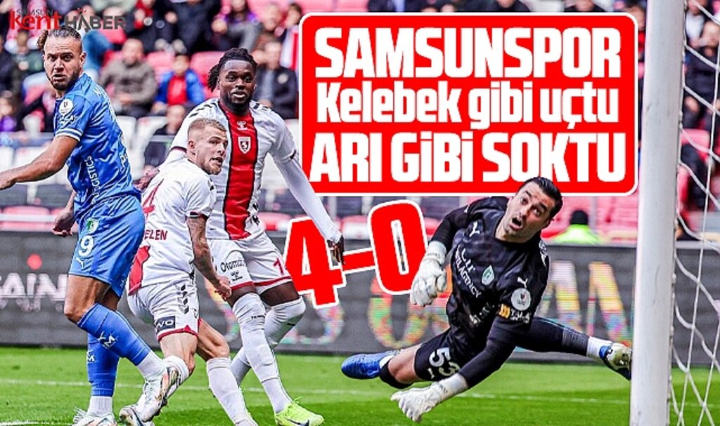 Samsunspor kelebek gibi uçtu arı gibi soktu! Bodrumspor'u 4-0 yendi