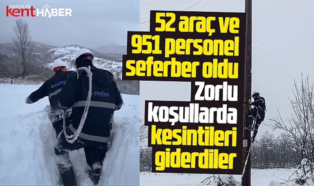 YEDAŞ 951 personelle kar yağışı nedeniyle yaşanan elektrik kesintilerini giderdi