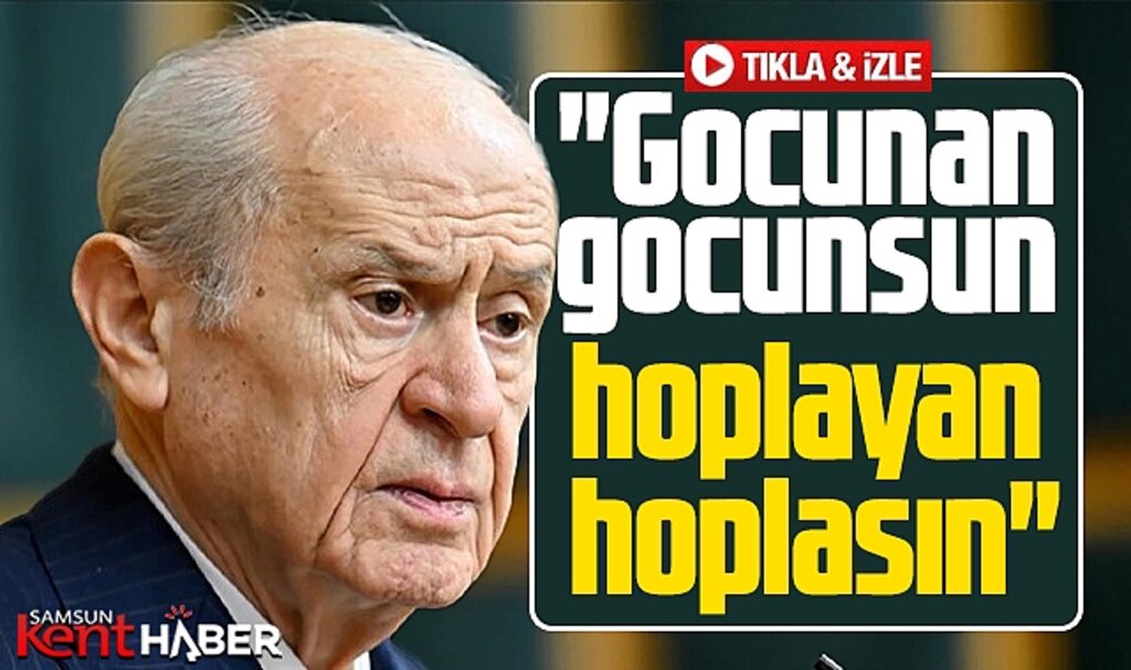 Devlet Bahçeli grup toplantısında konuştu! Gocunan gocunsun, hoplayan hoplasın