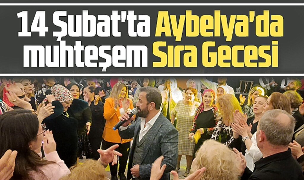 Samsun'da Aybelya Tatil Köyü'nde düzenlenen Sıra Gecesi muhteşem geçti 