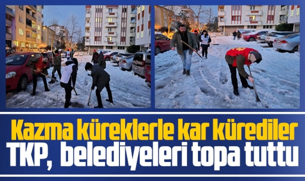 Samsun'da kazma kürek kar temizleyen TKP'liler belediyelere tepki gösterdi