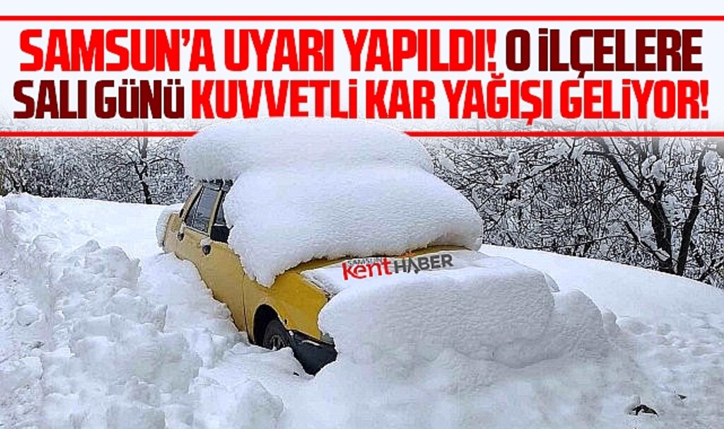 Samsun'da o ilçelere uyarı! 11 Şubat Salı günü kuvvetli kar yağışı geliyor
