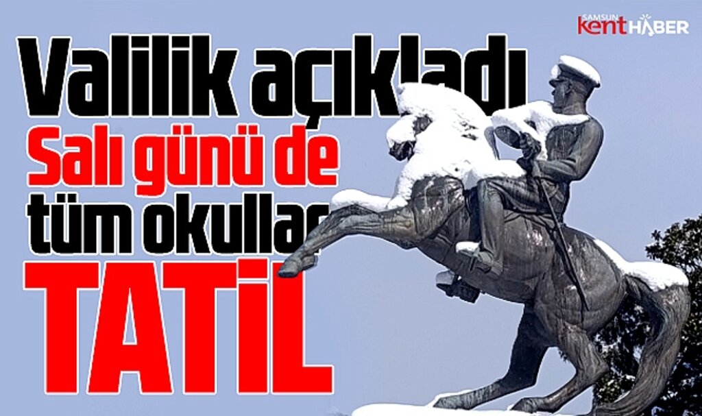 Samsun'da son dakika! 25 Şubat Salı günü okullar tatil edildi!
