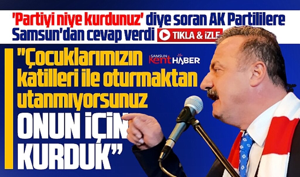 Yavuz Ağıralioğlu Samsun'da konuştu! Memleketi berbat ettiler partiyi onun için kurduk