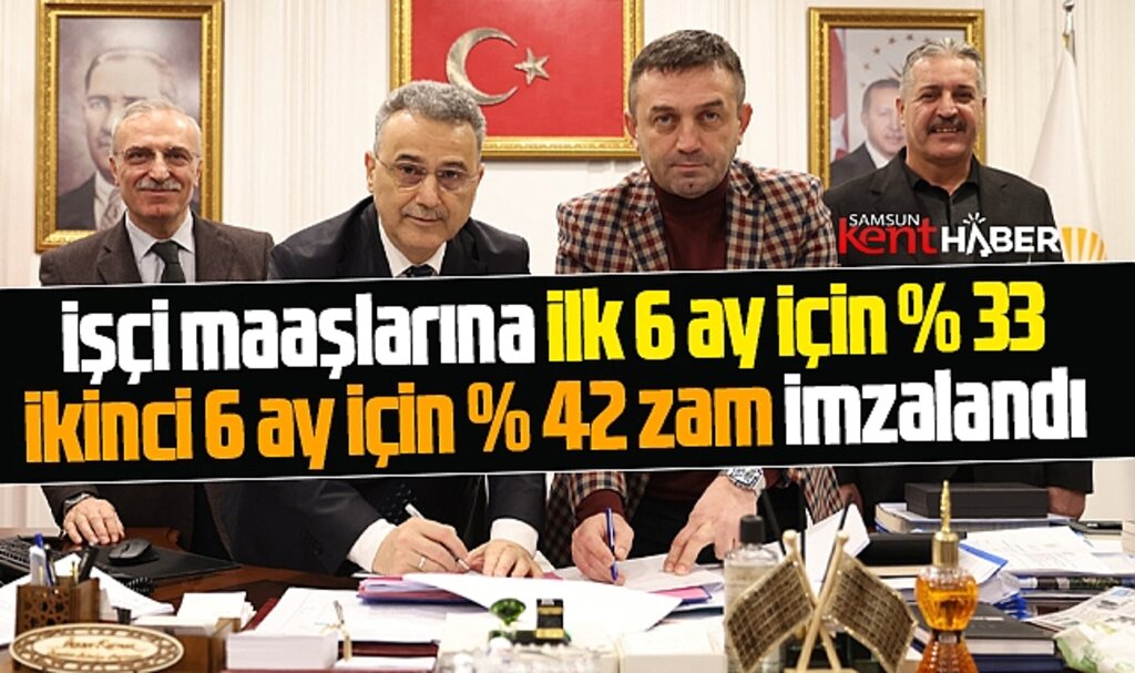 Samsun'da İlkadım Belediyesi işçi maaşlarına 2025 yılı zam sözleşmesini imzaladı