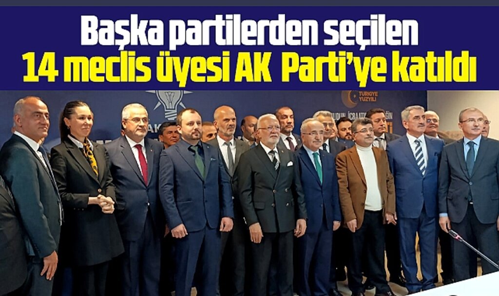 Samsun'da istifa eden 14 belediye mecils üyesi AK Parti'ye katıldı