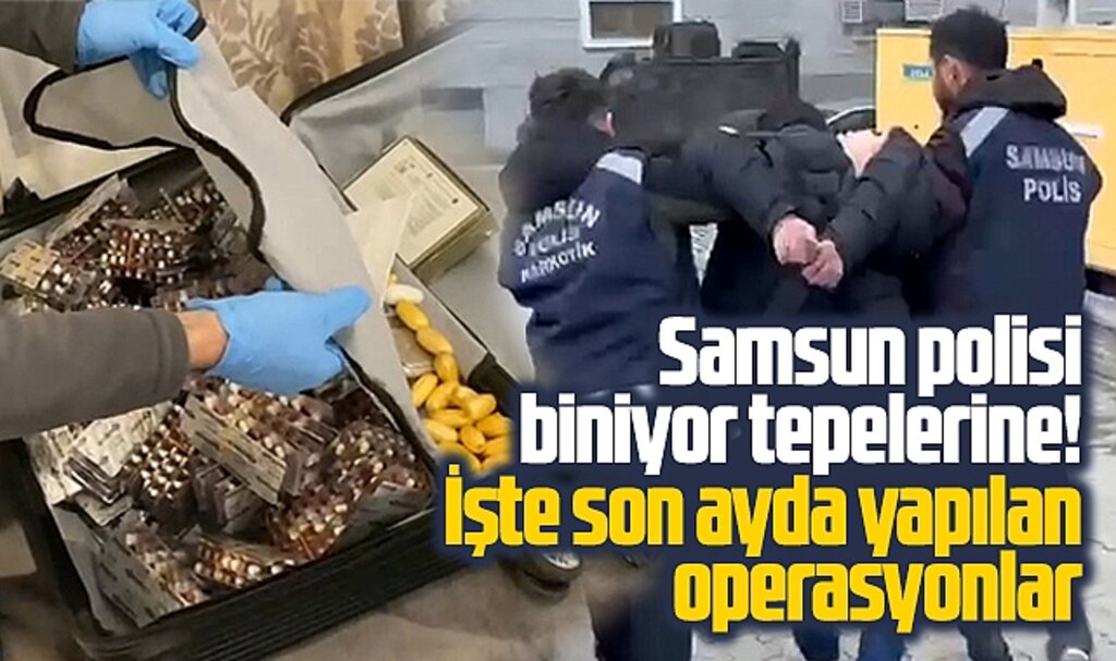 Samsun polisinin Şubat ve Mart operasyonlarında suç ve suç şebekeleri çökertildi