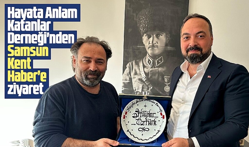 Hayata Anlam Katanlar Derneği'nden Samsun Kent Haber | Samsun Haber | Samsun Haberleri'e ziyaret
