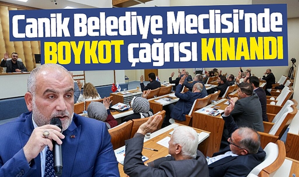 Samsun'da Canik Belediye Meclisi toplantısında boykot çağrısı kınandı
