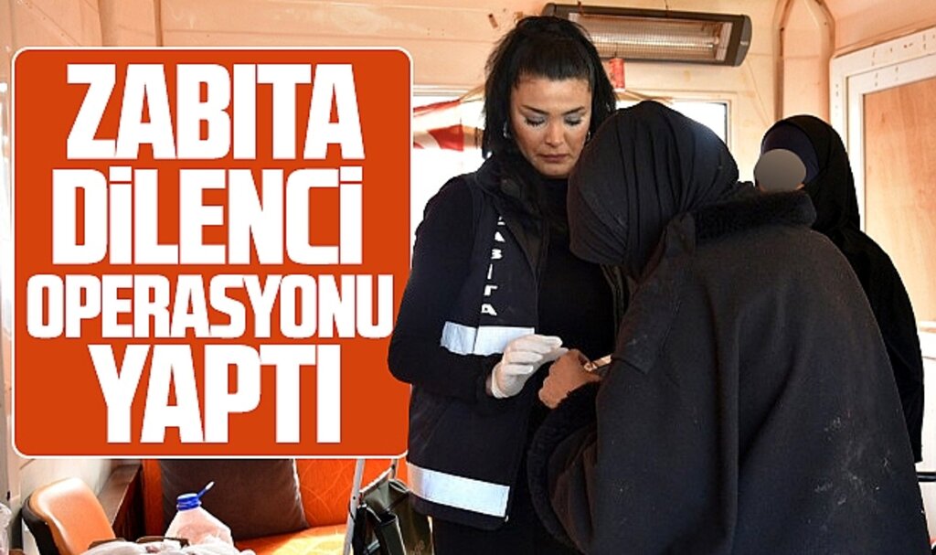 Samsun'un Atakum ilçesinde zabıtalar dilenci operasyonu yaptı