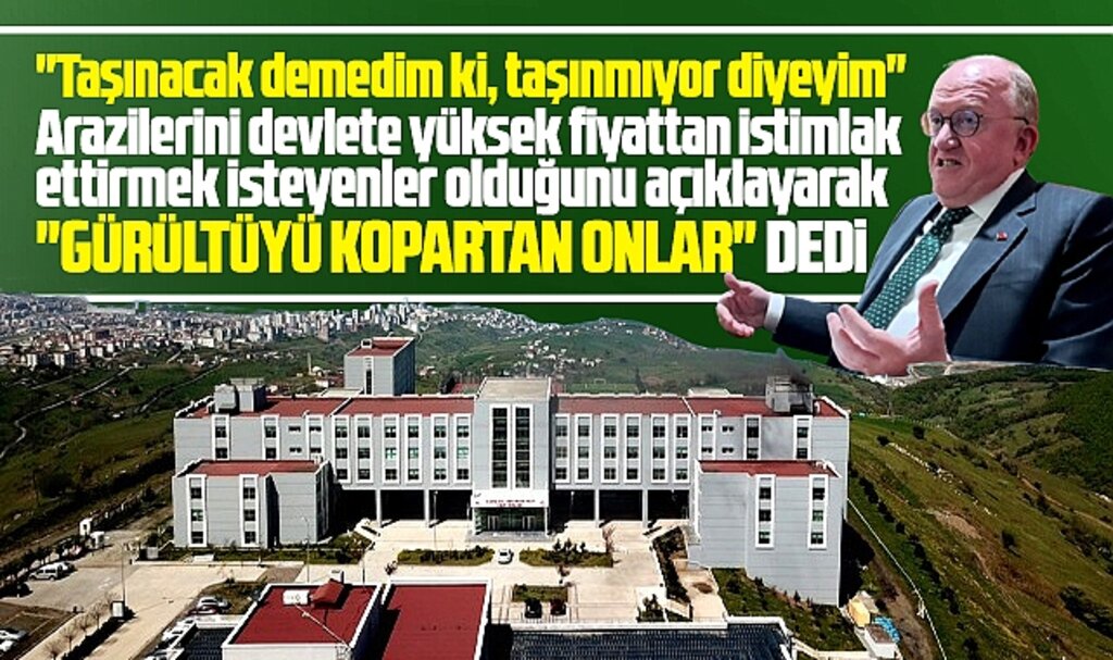 Samsun Üniversitesi Rektörü Aydın'dan taşınma iddialarına dikkat çeken açıklama