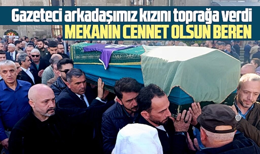 Samsun'da gazeteci Sedat Öksüzoğlu vefat eden kızını toprağa verdi
