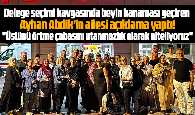 Samsun'da Ayhan Abdik'in ailesinden kavgayla ilgili zehir zemberek açıklama