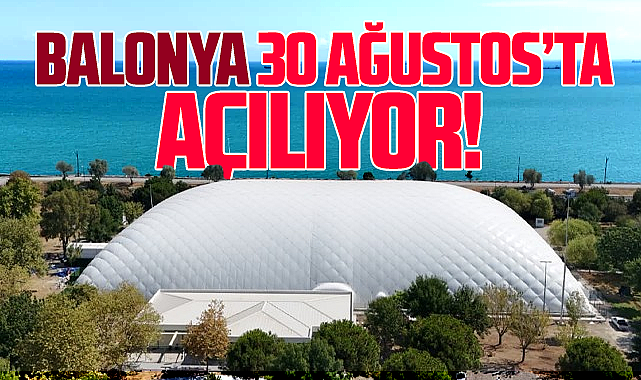 Samsun'da kapalı şişme oyun parkı Balonya 30 Ağustos'ta hizmete giriyor