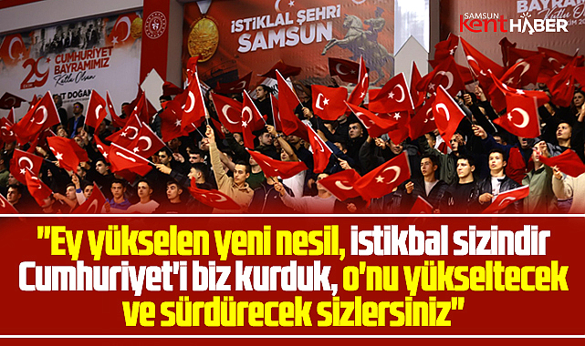Samsun'da 29 Ekim Cumhuriyet Bayramı'nın 102. yılı coşkuyla kutlandı