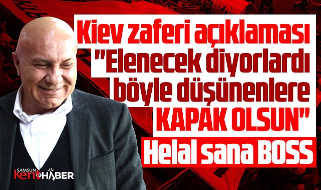 Yüksel Yıldırım'dan Kiev zaferi açıklaması! Elenecek diyenlere kapak olsun!