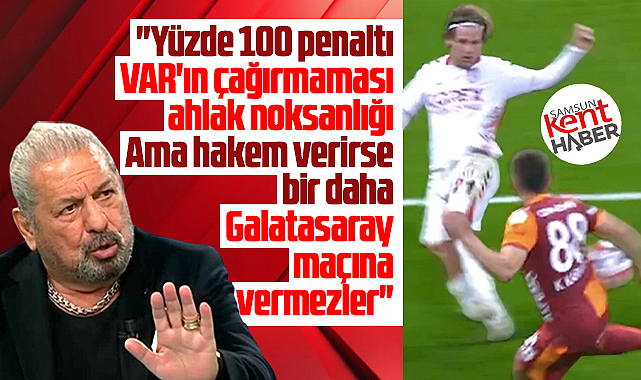 Toroğlu Samsunspor'un penaltı posizyonunu yorumladı! Yüzde 100 penaltı