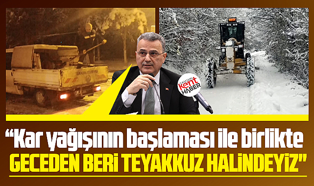 İlkadım Belediye Başkanı Kurnaz'dan kar temizleme çalışmaları açıklaması