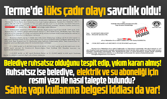 Samsun'da Terme Belediye Başkanı Kul'a lüks çadır için ikinci suç duyurusu!