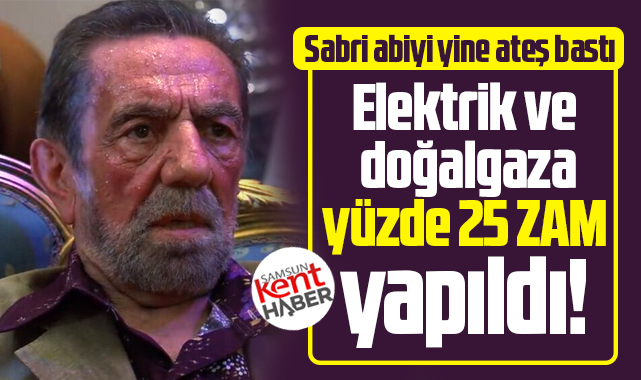 Elektrik ve doğalgaz faturaları cep yakacak! Yüzde 25 zam geldi!