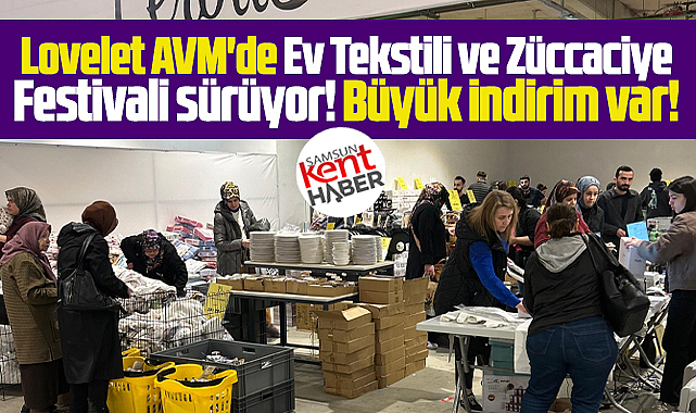 Lovelet AVM'de Ev Tekstili ve Züccaciye Festivalinde büyük indirim