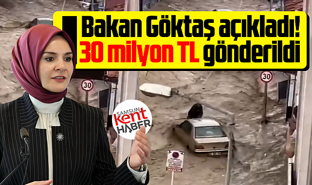 Samsun'da sel felaketi yaşayan Havza'ya bakanlık maddi kaynak gönderdi