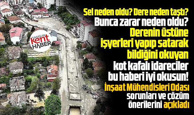 Samsun'un Havza ilçesinde sel neden oldu? Dere neden taştı? İMO açıkladı!