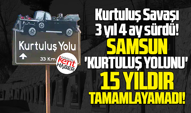 Samsun Büyükşehir Meclisi'nde Kurtuluş Yolu tepkisi! 15 yıldır bitiremedik