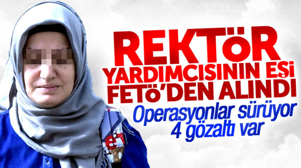 Samsun'da eski rektör yardımcısının eşi ile birlikte 4 kişi FETÖ'den gözaltına alındı