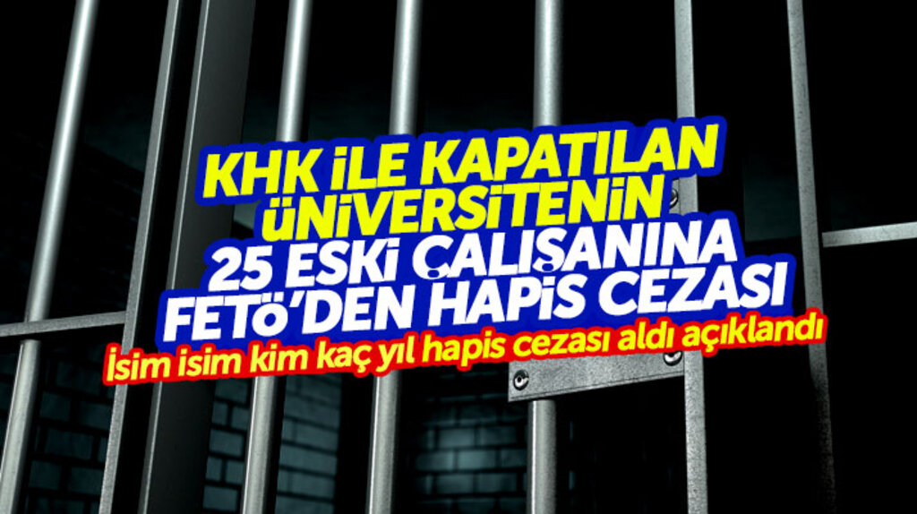 Samsun'da Canik Başarı Üniversitesi'nin 25 eski çalışanı FETÖ'den hapis cezası aldı