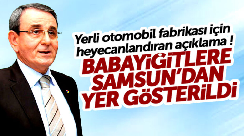 Samsun TSO Başkanı Murzioğlu'ndan heyecanlandıran yerli otomobil açıklaması