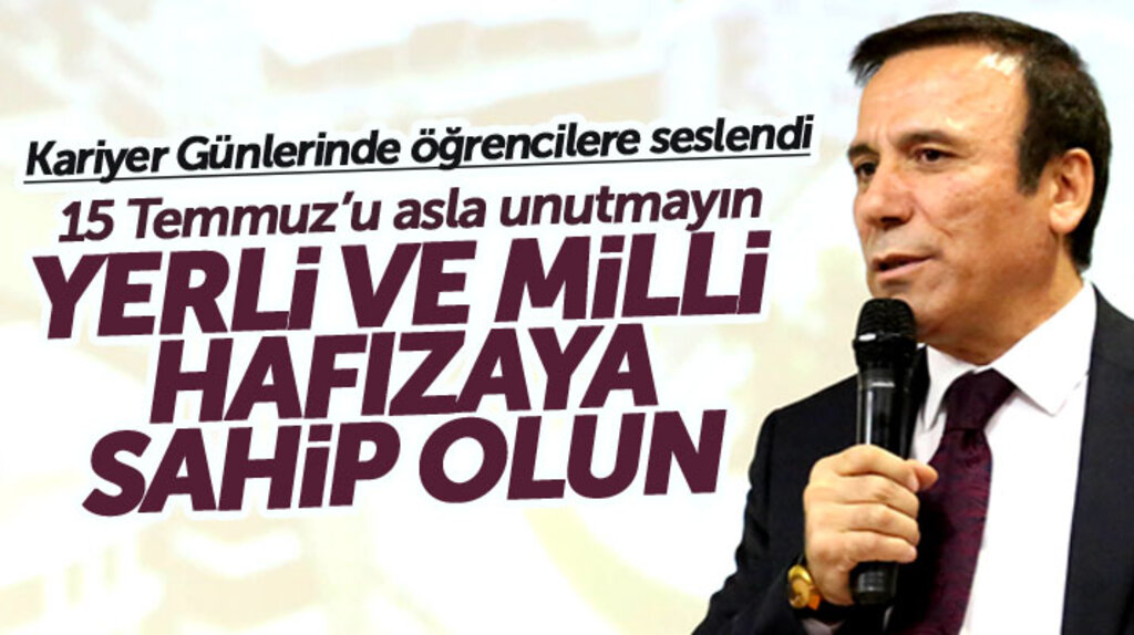 Osman Genç'ten öğrencilere çağrı: 15 Temmuz'u unutmayın milli hafızaya sahip olun