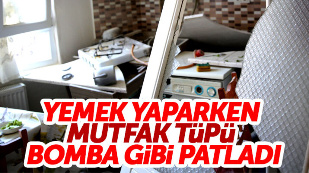 Samsun'da mutfak tüpü yemek yapıldığı sırada bomba gibi patladı