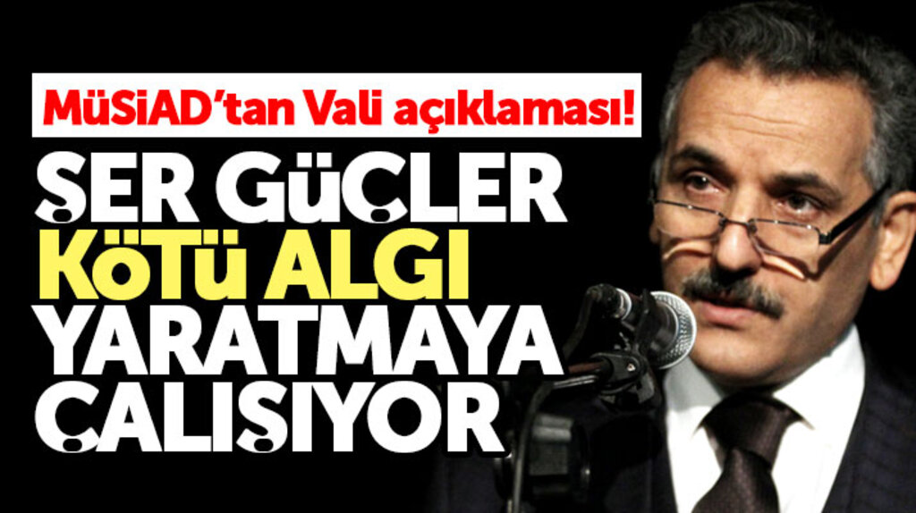 MÜSİAD Başkanı Haluk Tan'dan Samsun Valisi Osman Kaymak açıklaması