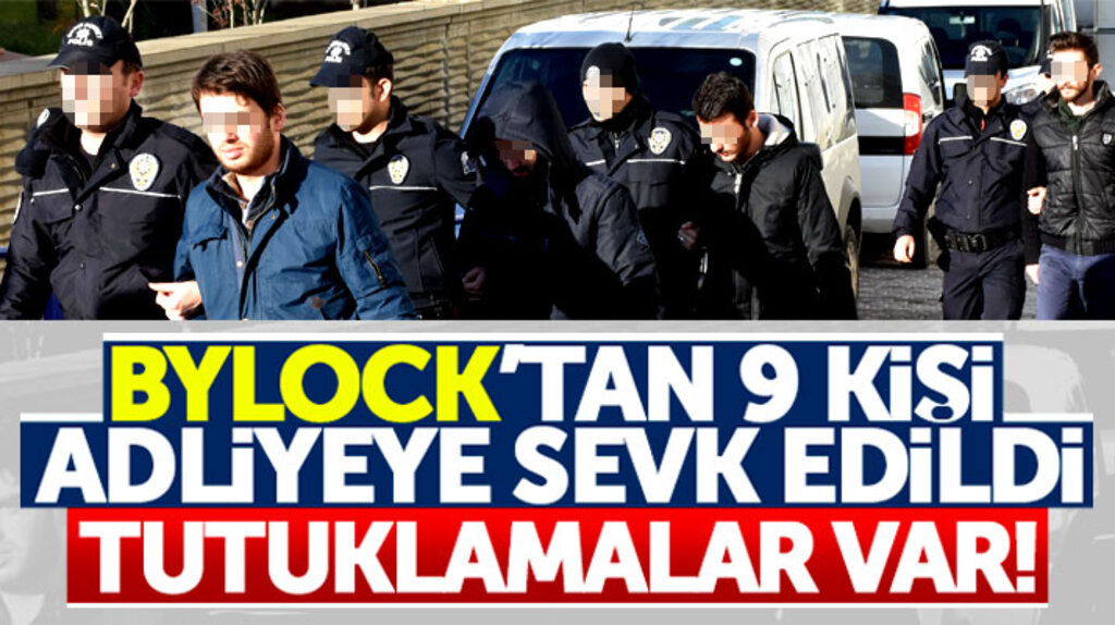 Samsun'da ByLock'tan adliyeye 9 kişi sevk edildi, 2 kişi tutuklandı 