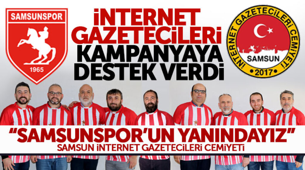 Samsun İnternet Gazetecileri Cemiyeti Samsunspor'a yardım kampanyasına destek verdi