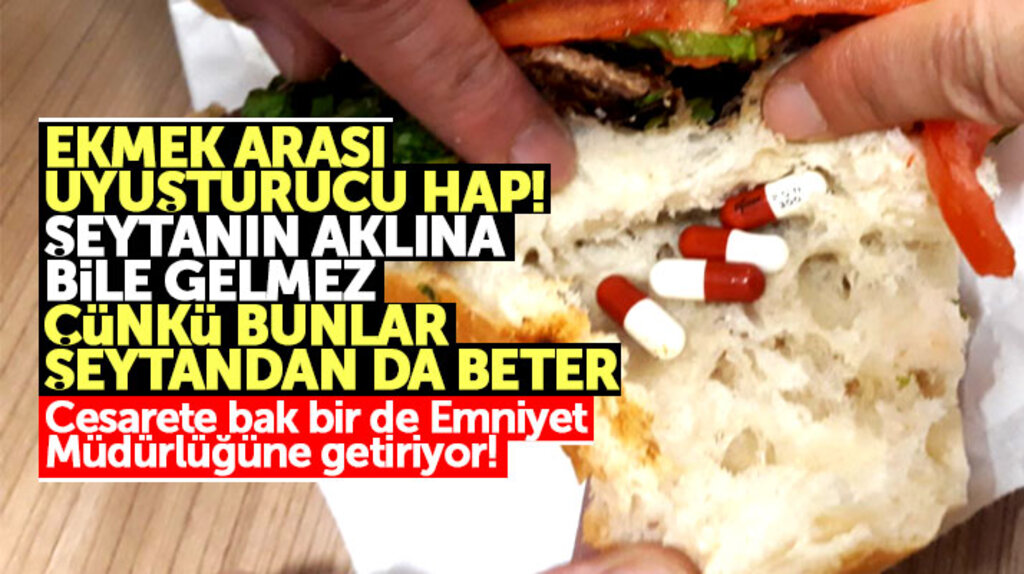 Samsun'da Emniyet Müdürlüğüne ekmek arası tavuk döner içerisinde hap getirdi!