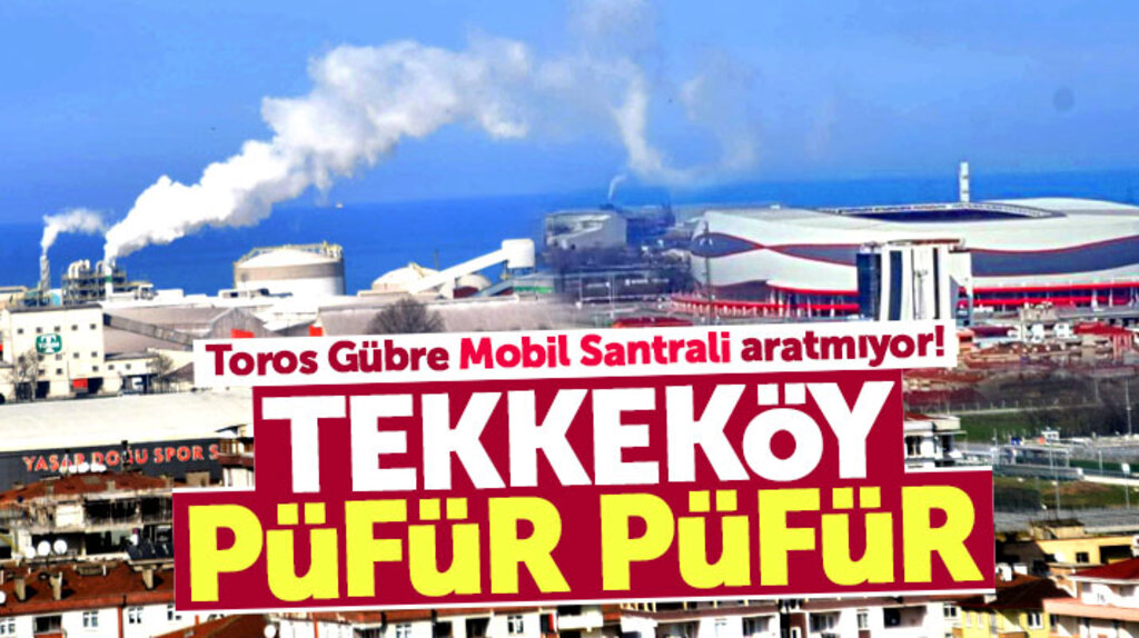 Samsun Tekkeköy'de Toros Gübre baca gazında mobil santrali aratmıyor!