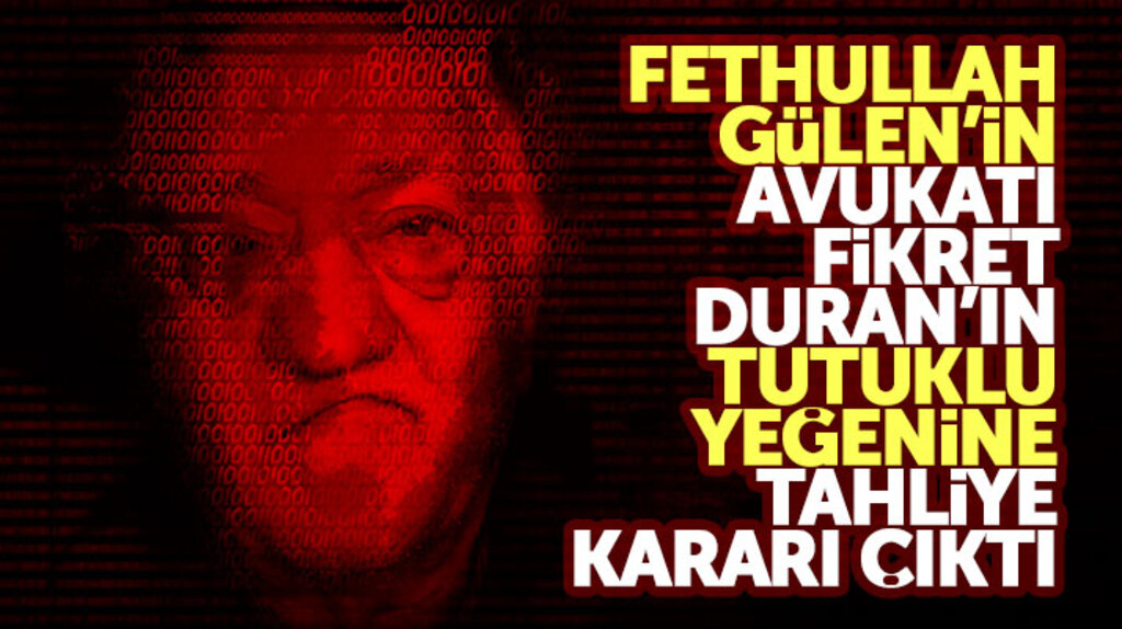 Samsun'da Fethullah Gülen'in eski avukatı Fikret Duran'ın tutuklu yeğeni tahliye edildi 