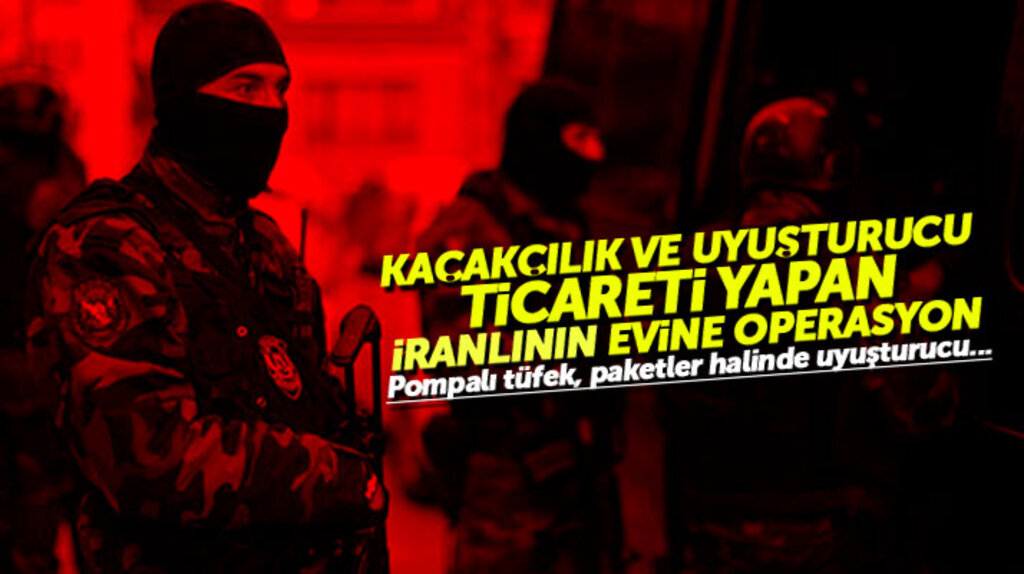 Samsun'da kaçakçılık ve uyuşturucu ticareti yapan İran uyruklu şahsın evine operasyon