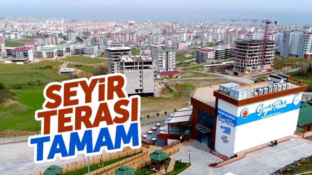 Atakum ilçe Belediyesi tarafından yapılan Seyir Terası hizmete girdi